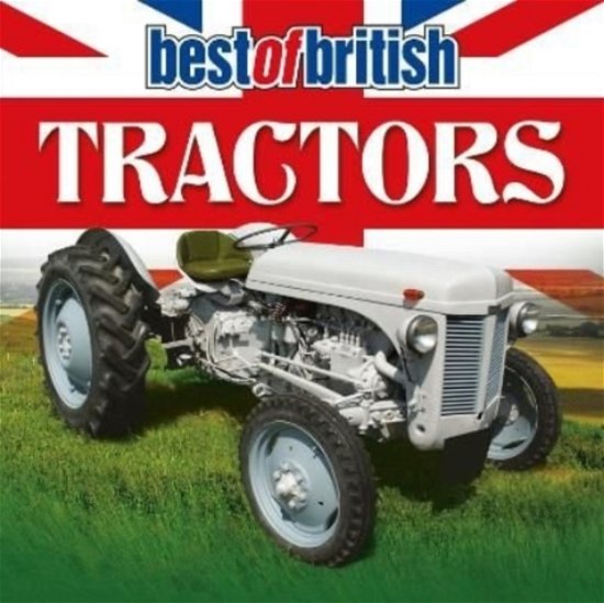 Cover for Liam McCann · Best of British Tractors - Best of (Paperback Book) (2021)