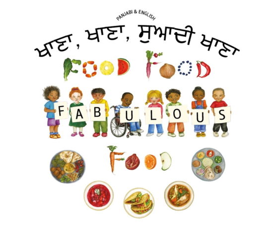 Cover for Kate Clynes · Food Food Fabulous Food Panjabi / Eng (Paperback Book) (2019)