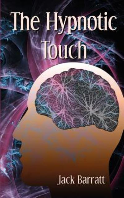 Cover for Jack Barratt · The Hypnotic Touch (Paperback Book) (2019)