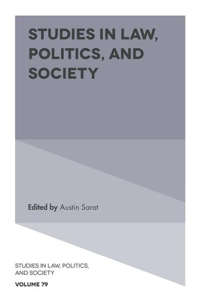 Cover for Austin Sarat · Studies in Law, Politics, and Society - Studies in Law, Politics, and Society (Hardcover Book) (2019)