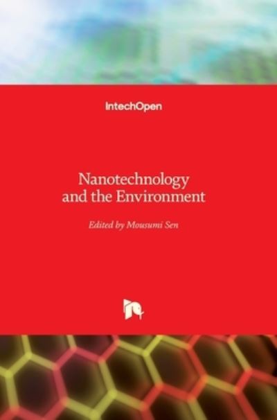 Cover for Mousumi Sen · Nanotechnology and the Environment (Hardcover Book) (2020)