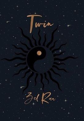 Cover for Zel Rau · Twin (Hardcover bog) (2020)