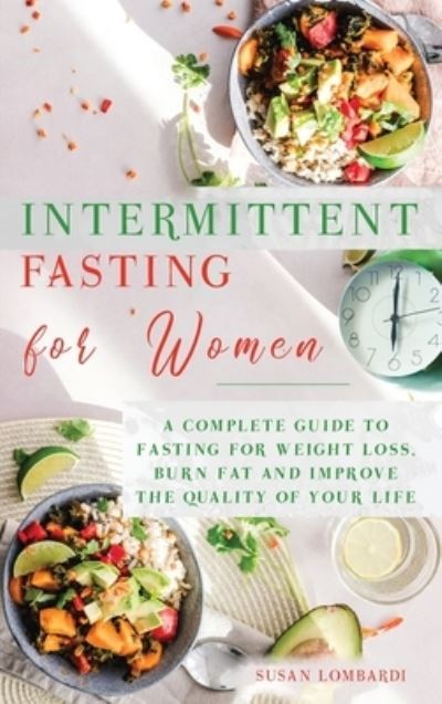 Cover for Susan Lombardi · Intermittent Fasting For Women (Hardcover Book) (2020)