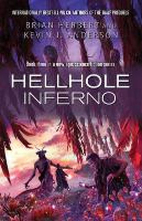 Hellhole: Inferno - Kevin J. Anderson - Bücher - Simon & Schuster Ltd - 9781847374288 - 19. August 2014