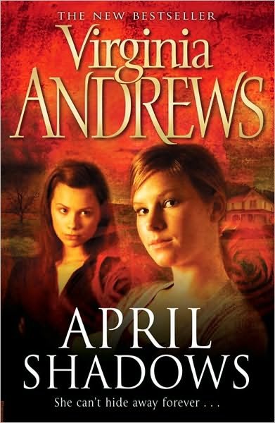 Cover for Virginia Andrews · April Shadows (Pocketbok) [Ed edition] (2008)