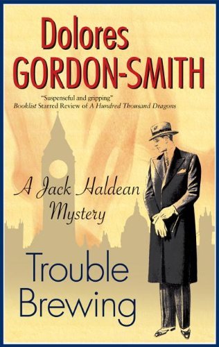 Cover for Dolores Gordon-Smith · Trouble Brewing - A Jack Haldean Murder Mystery (Paperback Book) [Main edition] (2012)