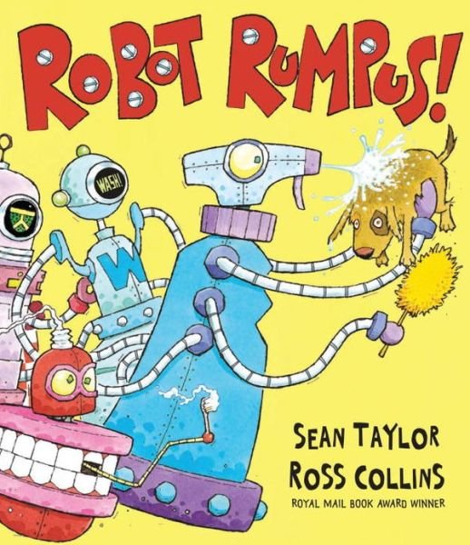 Cover for Sean Taylor · Robot Rumpus (Hardcover Book) (2013)