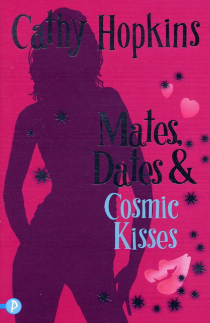 Cover for Cathy Hopkins · Mates, Dates and Cosmic Kisses (Paperback Book) [New edition] (2007)