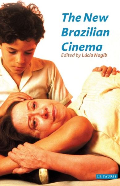 Cover for Nagib Lucia · The New Brazilian Cinema (Paperback Book) (2003)