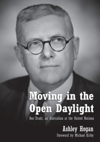 Cover for Ashley Hogan · Moving in the open daylight (Book) (2008)