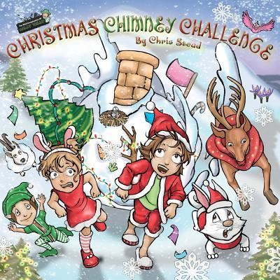 Cover for Chris Stead · Christmas Chimney Challenge (Paperback Book) (2018)