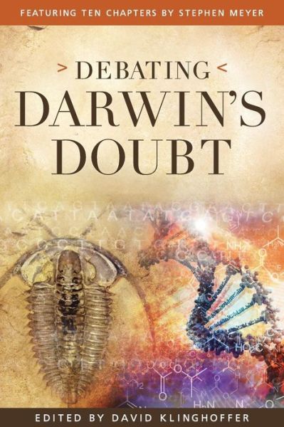 Cover for Mr David Klinghoffer · Debating Darwin's Doubt: a Scientific Controversy That Can No Longer Be Denied (Paperback Book) (2015)