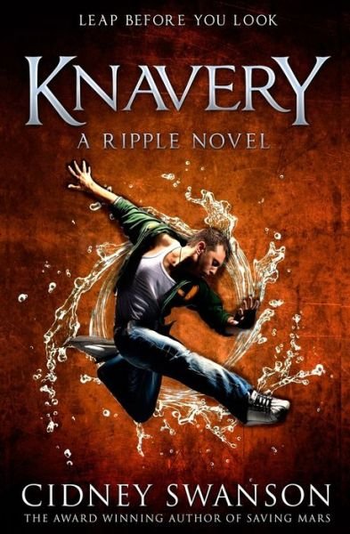 Cover for Cidney Swanson · Knavery (Paperback Book) (2014)