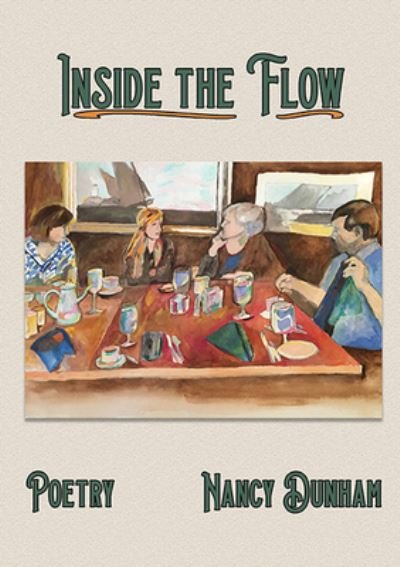 Cover for Nancy Dunham · Inside the Flow (Paperback Book) (2021)