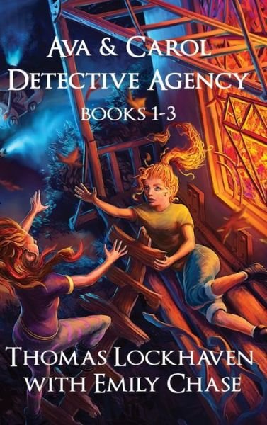 Ava & Carol Detective Agency Series: Books 1-3 (Book Bundle 1) - Ava & Carol Detective Agency - Thomas Lockhaven - Książki - Twisted Key Publishing, LLC - 9781947744288 - 5 marca 2019