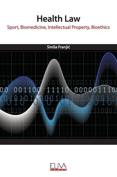 Cover for Sini?a Franji? · Health Law (Paperback Book) (2020)
