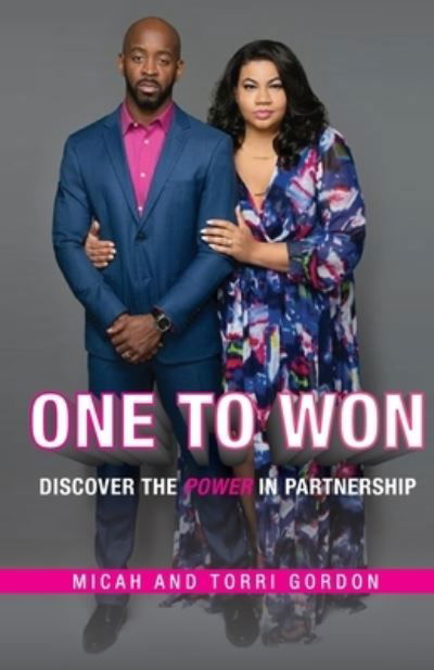 Cover for Micah And Torri Gordon · One To Won (Paperback Book) (2021)