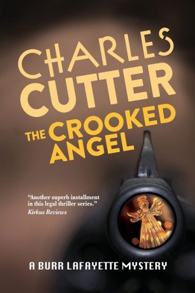 Cover for Charles Cutter · The Crooked Angel (Paperback Book) (2021)