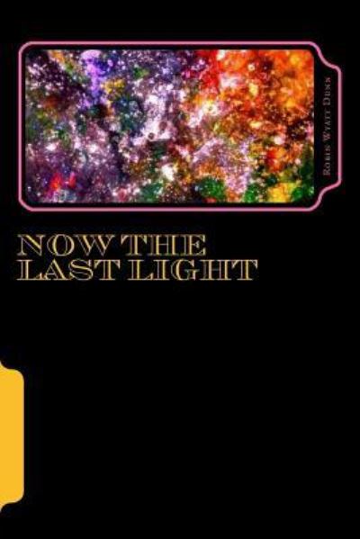 Cover for Alien Buddha · Now The Last Light (Paperback Book) (2017)