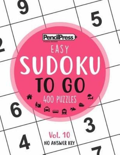 Cover for Sudoku Puzzle Books · SUDOKU TO GO (400 Puzzles, easy) (Paperback Book) (2017)