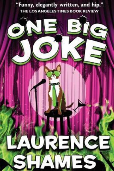 Cover for Laurence Shames · One Big Joke (Paperback Book) (2017)