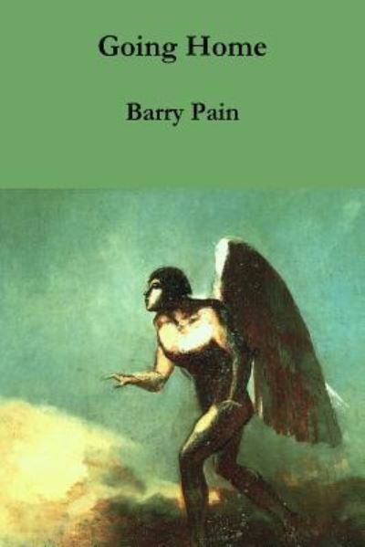 Cover for Barry Pain · Going Home (Paperback Book) (2018)