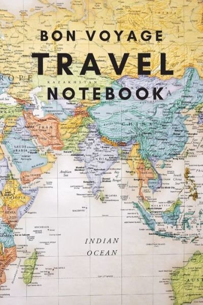 Cover for Sharon Purtill · Bon Voyage Travel Notebook: A Journal For Those Who Love To Travel The World (Taschenbuch) (2020)