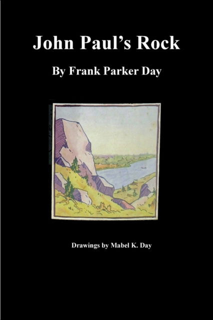 Cover for Frank Parker Day · John Paul's Rock (Paperback Book) (2021)