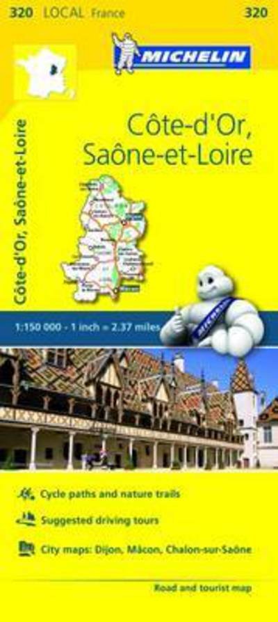 Cote-d'Or, Saone-et-Loire - Michelin Local Map 320: Map - Michelin - Books - Michelin Editions des Voyages - 9782067210288 - April 1, 2016