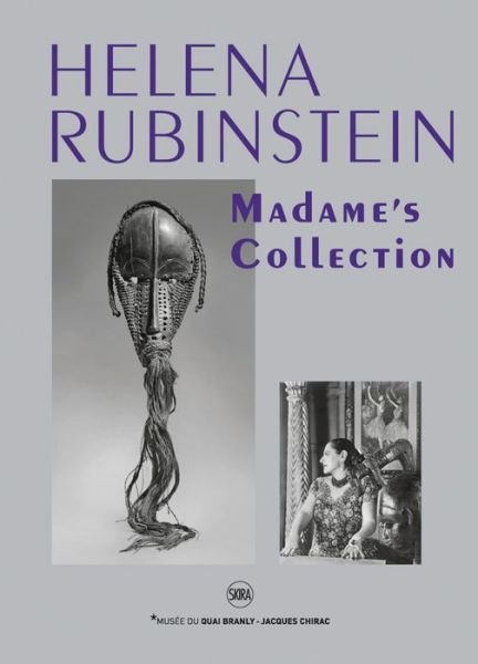 Cover for Musee du Quai Branly · Helena Rubinstein: Madame’s Collection (Paperback Book) (2020)