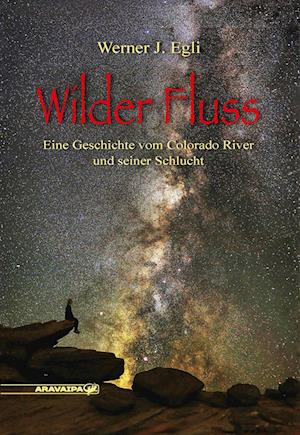 Cover for Werner J. Egli · Wilder Fluss (Hardcover Book) (2022)