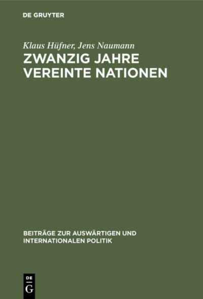 Cover for Klaus Hufner · Zwanzig Jahre Vereinte Nationen (Hardcover Book) (1901)