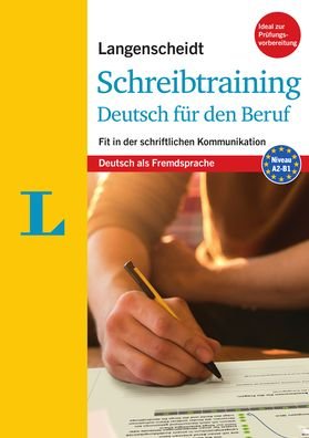 Cover for Helga Kispal · Langenscheidt Schreibtraining fur den Beruf (Paperback Book) (2017)