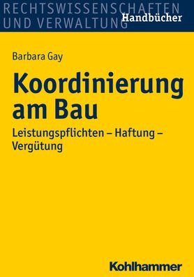 Koordinierung am Bau - Gay - Bücher -  - 9783170294288 - 6. Dezember 2023