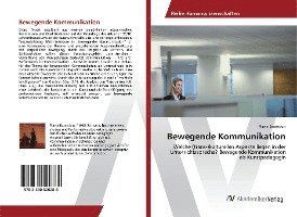 Cover for Barandun · Bewegende Kommunikation (Book)