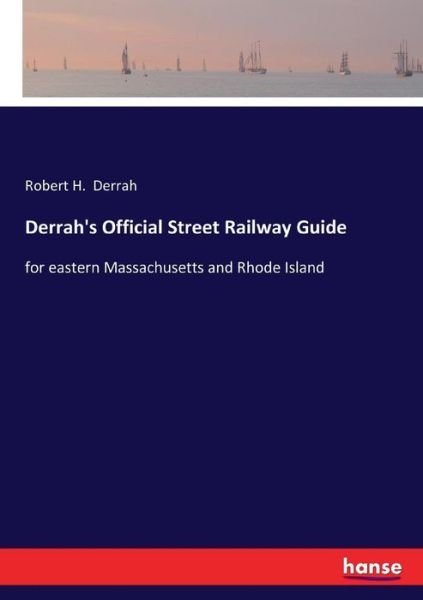 Cover for Derrah · Derrah's Official Street Railway (Bok) (2017)