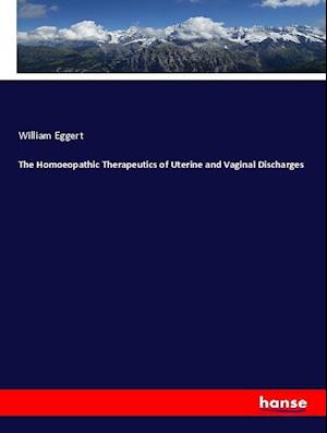 Cover for Eggert · The Homoeopathic Therapeutics of (Book)