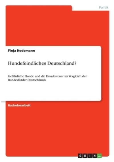 Cover for Hedemann · Hundefeindliches Deutschland? (N/A)