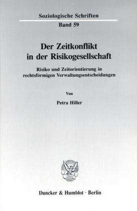 Cover for Hiller · Der Zeitkonflikt in der Risikoge (Book) (1993)