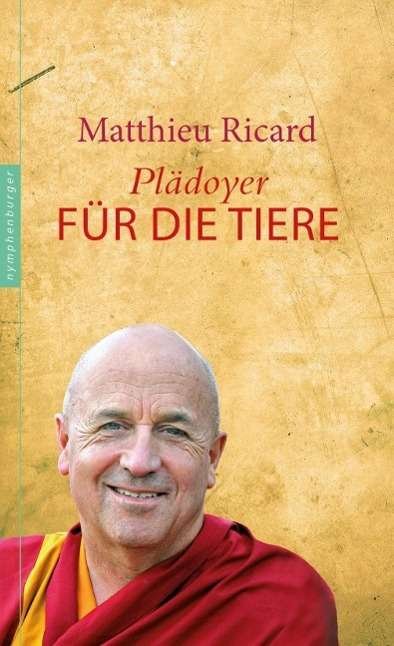 Cover for Ricard · Plädoyer für die Tiere (Book)