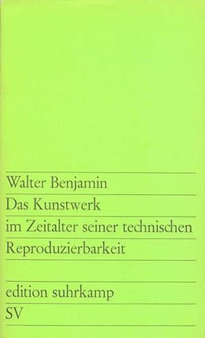 Cover for Walter Benjamin · Das Kunstwerk im Zeitalter seiner technischen Reproduzierbarkeit (Paperback Bog) (2013)