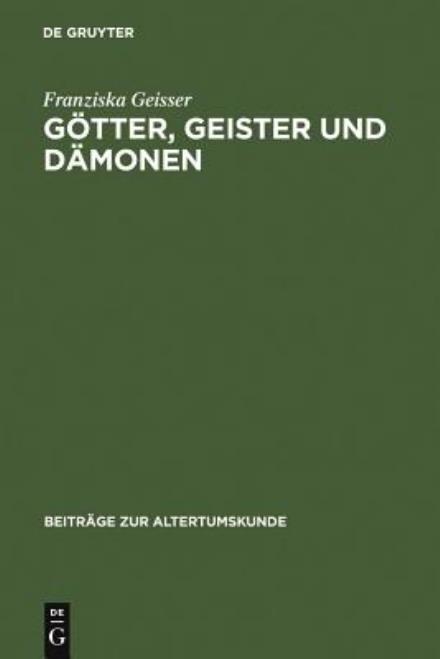 Cover for F. Geisser · Götter,Geister und Dämonen (Book) [German edition] (2002)