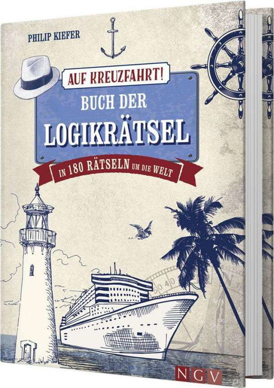 Auf Kreuzfahrt! Buch der Logikrä - Kiefer - Books -  - 9783625187288 - 