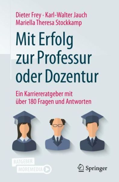 Cover for Frey · Mit Erfolg zur Professur oder Doze (Book) (2020)