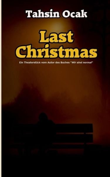 Cover for Tahsin Ocak · Last Christmas (Paperback Book) [German edition] (2015)