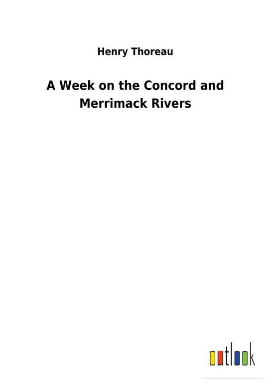 Cover for Thoreau · A Week on the Concord and Merri (Book) (2018)