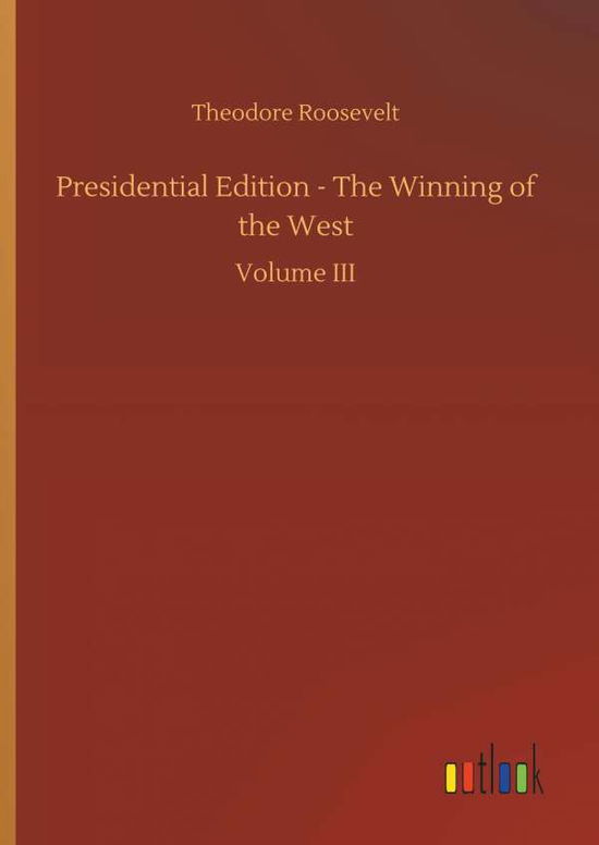 Cover for Roosevelt · Presidential Edition - The Wi (Bok) (2018)