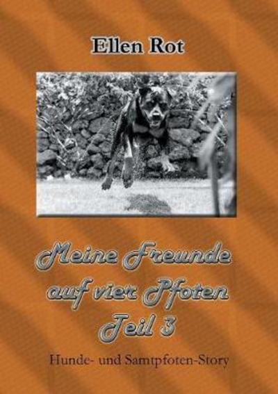Cover for Rot · Meine Freunde auf vier Pfoten (Book) (2017)