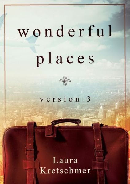 Cover for Kretschmer · Wonderful Places Version 3 (Book) (2018)