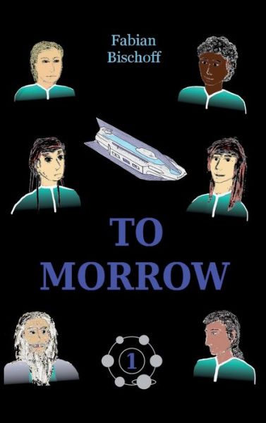 Cover for Bischoff · To Morrow (Book) (2019)